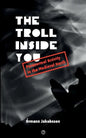 The Troll Inside You: Paranormal Activity in the Medieval North - Paperback