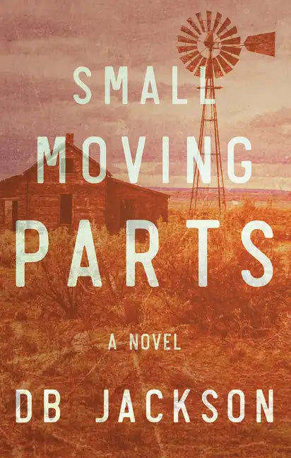 Small Moving Parts - Paperback