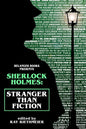 Sherlock Holmes: Stranger Than Fiction - Paperback