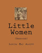 Little Women: (Unabridged) - Paperback
