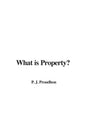 What is Property? - Paperback