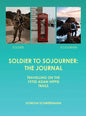 Soldier to Sojourner: The Journal - Hardcover