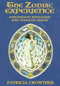 The Zodiac Experience: Initiation through the Twelve Signs - Paperback