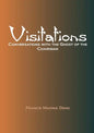 Visitations Conversations with the Ghost of the Chairman - Paperback