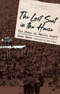 The Last Seat in the House: The Story of Hanley Sound - Hardcover