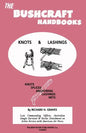 The Bushcraft Handbooks - Knots & Lashings - Paperback