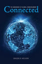 Connected: The Emergence of Global Consciousness - Paperback