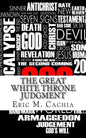 The Great White Throne Judgment: Revelation 20 & 21 in Todays News Headlines - Paperback