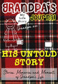Grandpa's Journal - His Untold Story: Stories, Memories and Moments of Grandpa's Life - Paperback