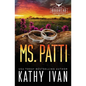 Ms. Patti - Paperback