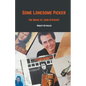 Some Lonesome Picker: The Music of John Stewart - Paperback