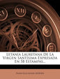 Letanía Lauretana De La Virgen Santísima Expresada En 58 Estampas... - Paperback