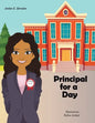 Principal for a Day - Paperback