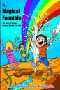 The Magical Fountain: The Story Of Prophet Ismail (Part One) - Paperback