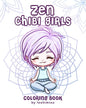 Zen Chibi Girls: A Cute Coloring Book with Kawaii Chibi Zodiac Signs and Yogi Girls - Paperback