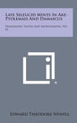 Late Seleucid Mints In Ake-Ptolemais And Damascus: Numismatic Notes And Monographs, No. 84 - Hardcover