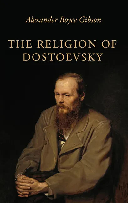 The Religion of Dostoevsky - Paperback
