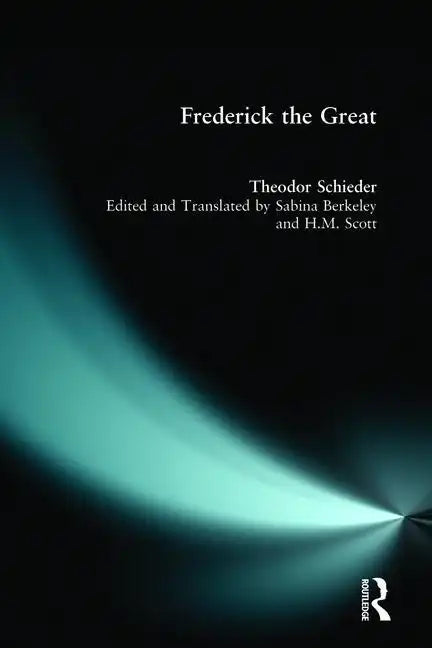 Frederick the Great - Paperback