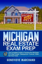 Michigan Real Estate Exam Prep: The Complete Guide to Passing the Michigan PSI Real Estate Salesperson License Exam the First Time! - Paperback