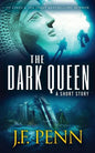 The Dark Queen: A Supernatural Short Story - Paperback
