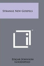 Strange New Gospels - Paperback