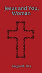 Jesus and You, Woman: Ignatian Retreat for Women under the guidance of Edith Stein - Hardcover