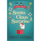 Santa Claus Surprise - Paperback