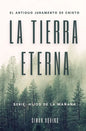 La Tierra Eterna: El antiguo juramento de Cristo / Serie Hijos de la mañana (Simon Aquino) - Paperback