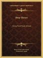 Shop Theory: Henry Ford Trade School - Hardcover