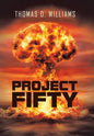 Project Fifty - Hardcover