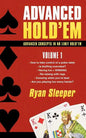 Advanced Hold'em Volume 1: Advanced concepts in no limit hold'em - Paperback