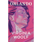 Orlando: A Biography - Hardcover