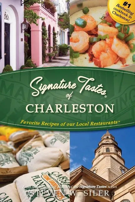 Signature Tastes of Charleston - Paperback