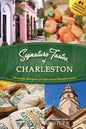 Signature Tastes of Charleston - Paperback