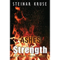 Ashes to Strength: Criminals Never Forget - Paperback