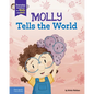 Molly Tells the World: A Book about Dyslexia and Self-Esteem - Hardcover