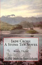 Jade Cross: A Stone Ten Novel - Paperback