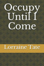 Occupy Until I Come - Paperback