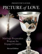 Picture of Love - Engaged Presenter's Guide Revised Edition: Marriage Preparation Program for Engaged Couples - Paperback