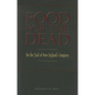 Food for the Dead: On the Trail of New England's Vampires - Paperback