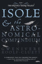 Isole and the Astronomical Compendium - Paperback