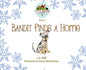 Bandit Finds a Home - Hardcover