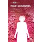 Midlife Geographies: Changing Lifecourses Across Generations, Spaces and Time - Hardcover