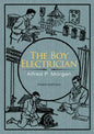 The Boy Electrician - Paperback