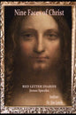 Nine Faces of Christ: Red Letter Diaries Jesus Speaks, Lost Years Jesus - Paperback