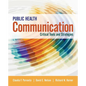 Public Health Communication: Critical Tools and Strategies - Paperback
