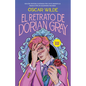 El Retrato de Dorian Gray (Edición Ilustrada) / The Picture of Dorian Gray (Illustrated Edition) - Hardcover