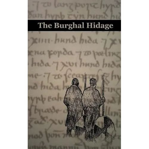 The Burghal Hidage: The text of the A-Version Burghal Hidage - Paperback