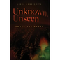 Unknown, Unseen -- Under the Radar - Paperback