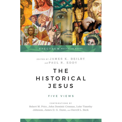 The Historical Jesus: Five Views - Paperback